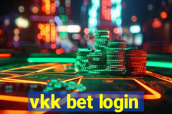 vkk bet login